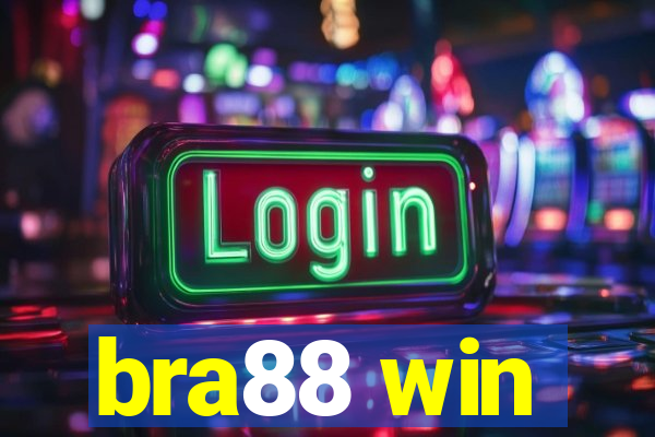 bra88 win